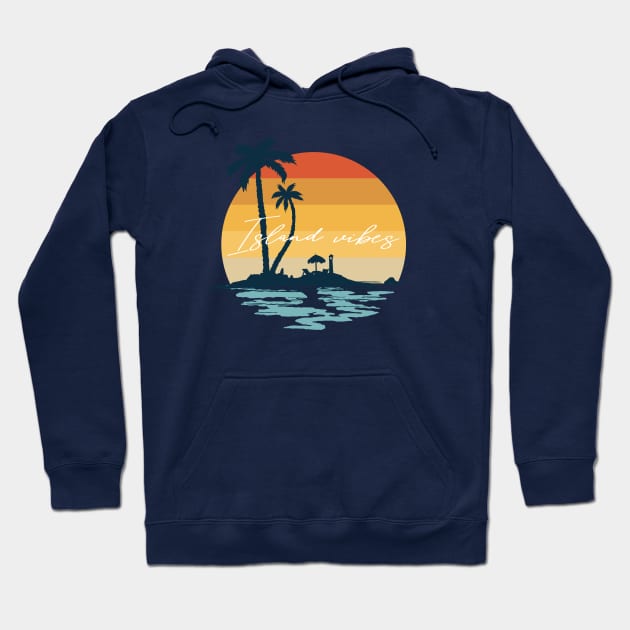 Island vibes retro beach sunset Hoodie by Polynesian Vibes